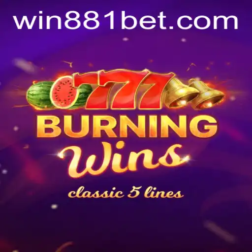 Dive into the Exciting World of BurningWins with 881bet