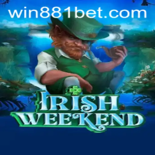 Discover the Excitement of IrishWeekend with 881bet